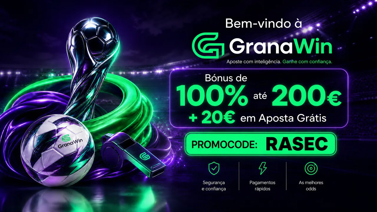 Bónus Granawin 100% até €200 + €20 freebet com RASEC