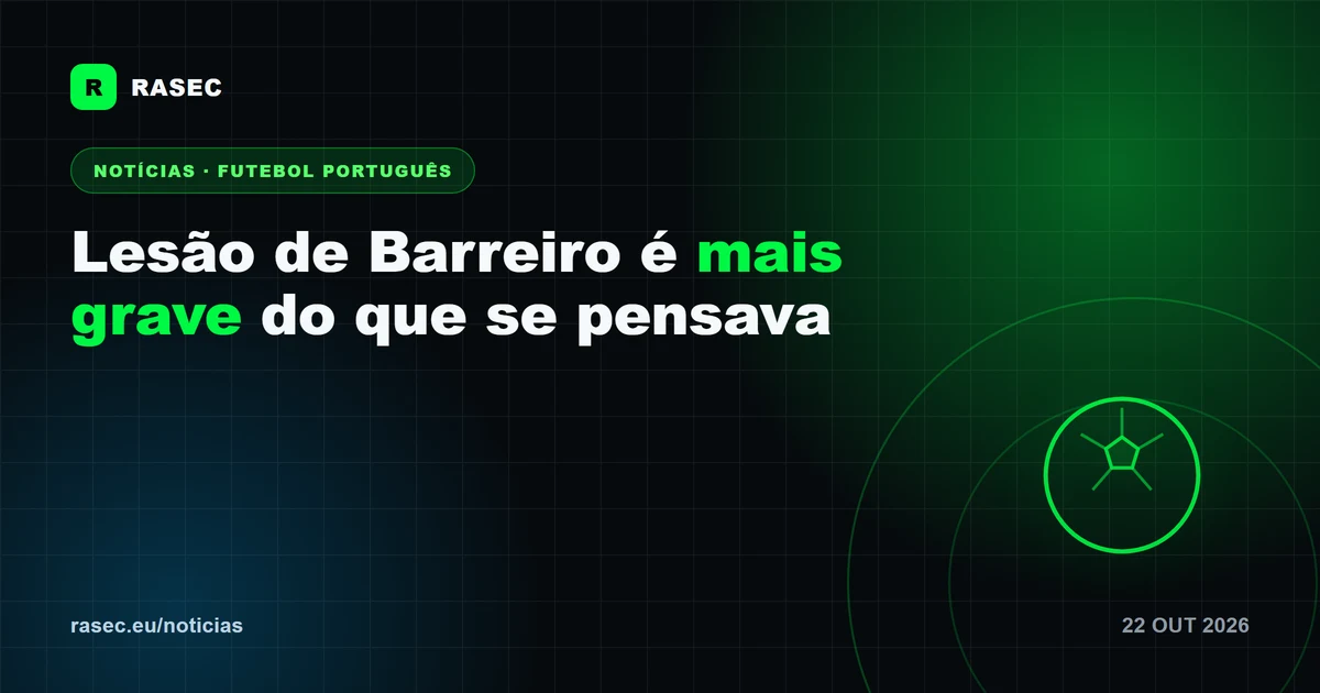 Lesão de Barreiro é mais grave do que se pensava, confirma Marco Silva