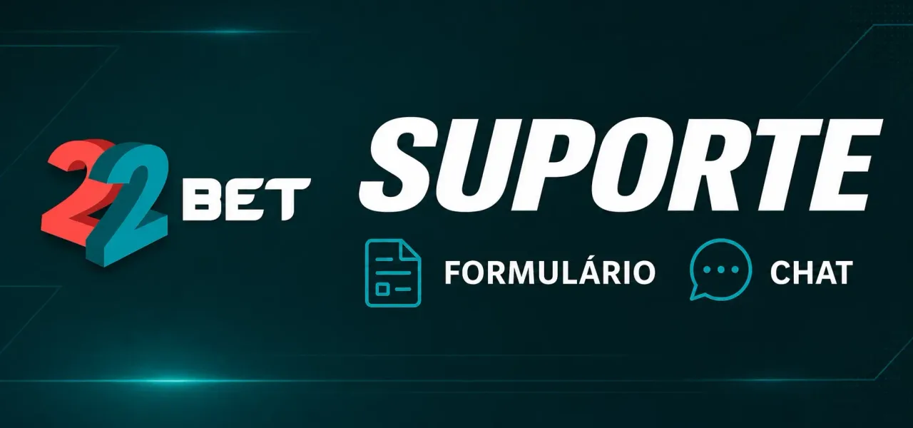 Suporte ao cliente 22Bet em português, chat 24 horas